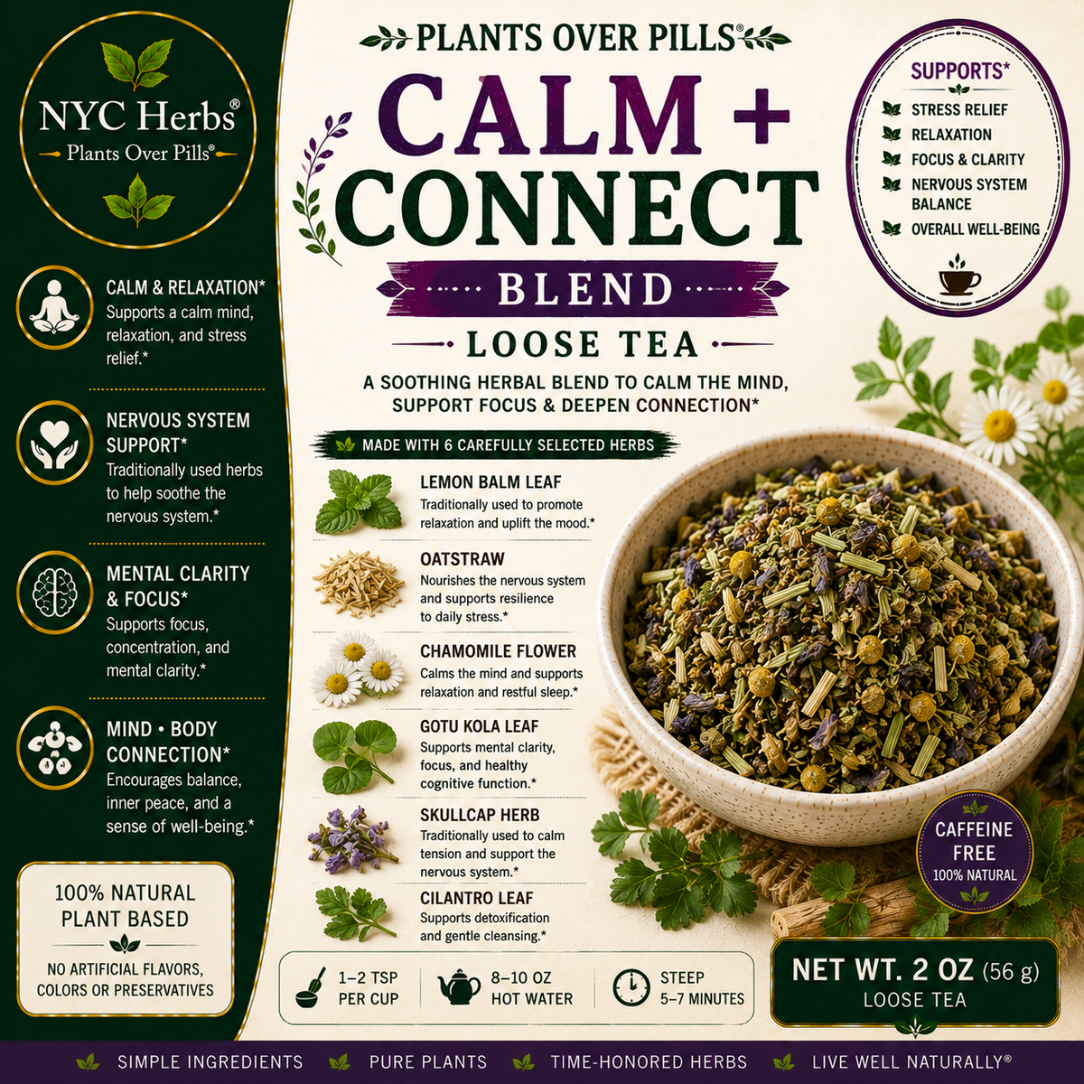 Calm + Connect Loose Tea Blend